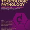 Haschek and Rousseaux’s Handbook of Toxicologic Pathology, Volume 3: Environmental Toxicologic Pathology and Major Toxicant Classes, 4th Edition (EPUB)