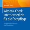 Wissens-Check Intensivmedizin für die Fachpflege: Kompaktes Kurzlehrbuch zum Wiederholen (German Edition) (EPUB)