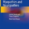 Immune-Mediated Myopathies and Neuropathies: Current Trends and Future Prospects (EPUB)