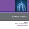 Pleural Disease, An Issue of Clinics in Chest Medicine (Volume 42-4) (The Clinics: Internal Medicine, Volume 42-4) (PDF Book)