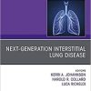 Next-Generation Interstitial Lung Disease, An Issue of Clinics in Chest Medicine (Volume 42-2) (The Clinics: Internal Medicine, Volume 42-2) (PDF Book)