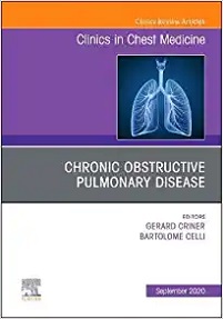 Chronic Obstructive Pulmonary Disease, An Issue of Clinics in Chest Medicine (Volume 41-3) (The Clinics: Internal Medicine, Volume 41-3) (PDF)