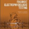 Fogoros’ Electrophysiologic Testing, 7th Edition (EPUB)