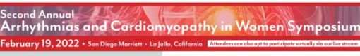Scripps 2nd Annual Scripps Arrhythmias and Cardiomyopathy in Women Symposium 2022