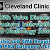 Cleveland Clinic Heart, Thoracic & Vascular Institute 25th Valve Disease, Structural Interventions and Diastology Summit 2023 (CME VIDEOS)
