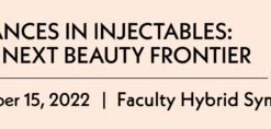 The Aesthetic Society Nuances in Injectables The Next Beauty Frontier 2022