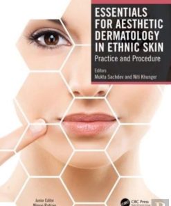 Essentials for Aesthetic Dermatology in Ethnic Skin: Practice and Procedure (PDF Book)