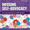 Infusing Self-Advocacy into Physical Education and Health Education (PDF)