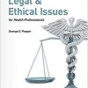 Legal and Ethical Issues for Health Professionals, 6th Edition (PDF)