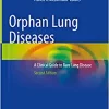 Orphan Lung Diseases: A Clinical Guide to Rare Lung Disease (EPUB)