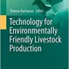 Technology for Environmentally Friendly Livestock Production (Smart Animal Production, 1) (EPUB)