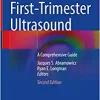 First-Trimester Ultrasound: A Comprehensive Guide (EPUB)