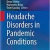 Headache Disorders in Pandemic Conditions (PDF Book)