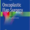 Oncoplastic Flap Surgery: Breast Reconstruction (PDF Book)