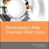 Rehabilitation After Traumatic Brain Injury, 1e (PDF)
