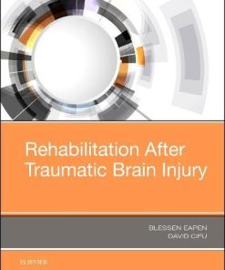 Rehabilitation After Traumatic Brain Injury, 1e (PDF)