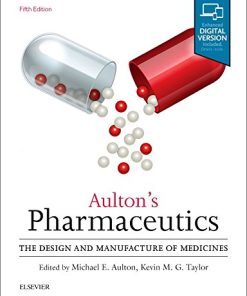 Aulton’s Pharmaceutics: The Design and Manufacture of Medicines, 5th Edition (PDF Book)