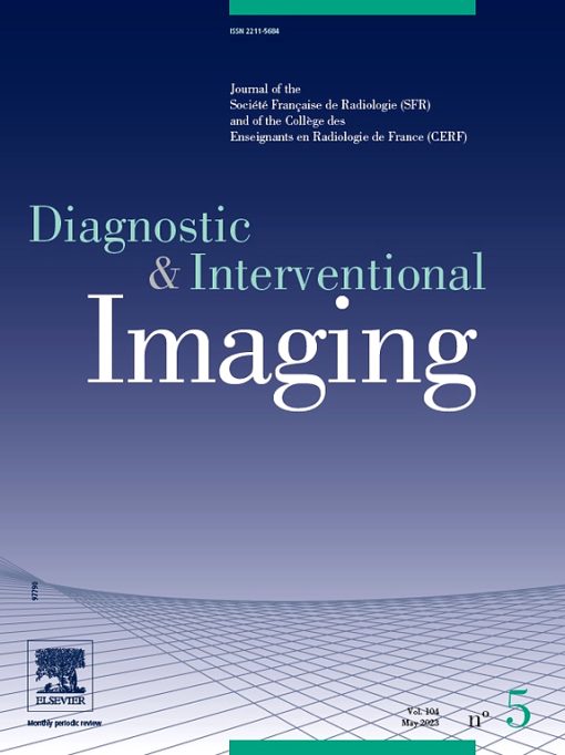Diagnostic and Interventional Imaging: Volume 104 (Issue 1 to Issue 12) 2023 PDF