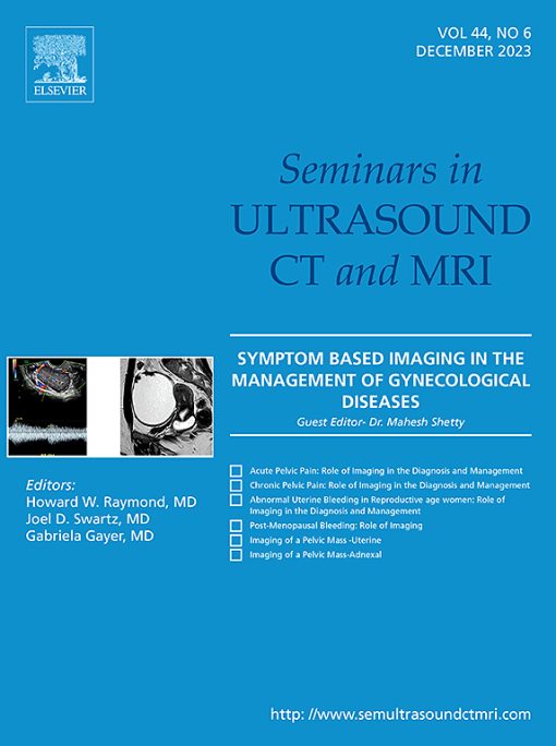 Seminars in Ultrasound, CT and MRI: Volume 44 (Issue 1 to Issue 6) 2023 PDF