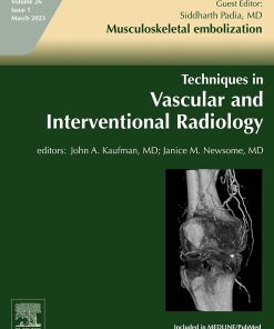 Techniques in Vascular and Interventional Radiology: Volume 26, Issue 1 2023 PDF