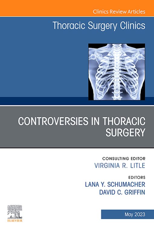 Thoracic Surgery Clinics: Volume 33 (Issue 1 to Issue 4) 2023 PDF