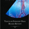 Vascular Surgery Oral Board Review: Behind The Knife Premium (EPUB)