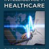 Actionable Intelligence in Healthcare (Data Analytics Applications) (PDF)