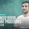 Advanced Dental Implant Procedures -Dr Francisco Teixeria Barbosa- (Course)