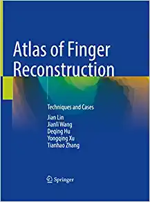 Atlas of Finger Reconstruction: Techniques and Cases (PDF)