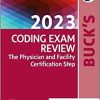 Buck’s 2023 Coding Exam Review: The Certification Step (PDF Book)