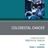 Colorectal Cancer, An Issue of Surgical Oncology Clinics of North America (The Clinics: Internal Medicine) (PDF Book)
