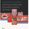 Craniofacial disorders – orofacial features and peculiarities in dental treatment (PDF)