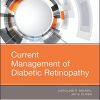 Current Management of Diabetic Retinopathy, 1e (PDF)