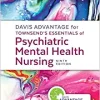 Davis Advantage for Townsend’s Essentials of Psychiatric Mental-Health Nursing Concepts of Care in Evidence-Based Practice, 9th Edition (EPUB)