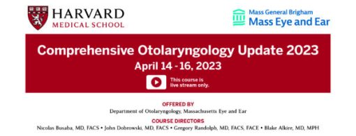 Harvard Comprehensive Otolaryngology update 2023 (Course)