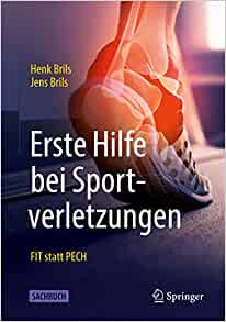 Erste Hilfe bei Sportverletzungen: FIT statt PECH (German Edition) (EPUB)