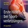 Erste Hilfe bei Sportverletzungen: FIT statt PECH (German Edition) (PDF)