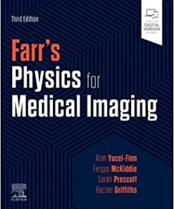 Farr’s Physics for Medical Imaging, 3rd edition (PDF Book)