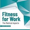 Fitness for Work: The Medical Aspects, 6th Edition (EPUB)