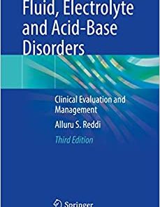 Fluid, Electrolyte and Acid-Base Disorders: Clinical Evaluation and Management, 3rd Edition (EPUB)