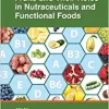 Fruits and Their Roles in Nutraceuticals and Functional Foods (PDF)