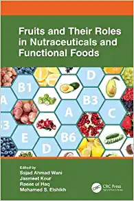 Fruits and Their Roles in Nutraceuticals and Functional Foods (PDF)