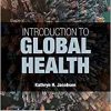 Introduction to Global Health, 4th Edition (PDF)