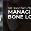 Managing Bone Loss (2 Lectures) Dr. Federico Mandelli (Course)