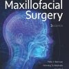 Maxillofacial Surgery: 2-Volume Set, 3rd Edition (PDF)
