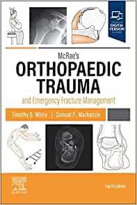 McRae’s Orthopaedic Trauma and Emergency Fracture Management, 4th edition (PDF Book)