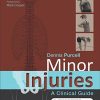 Minor Injuries: A Clinical Guide, 3rd Edition (PDF)