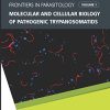 Molecular and Cellular Biology of Pathogenic Trypanosomatids (Frontiers in Parasitology) (PDF)