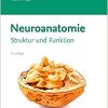 Neuroanatomie: Struktur und Funktion, 8th edition (PDF)