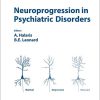 Neuroprogression in Psychiatric Disorders (Modern Trends in Pharmacopsychiatry, Vol. 31) (PDF)